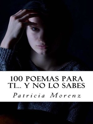 cover image of 100 Poemas para ti... Y no lo sabes